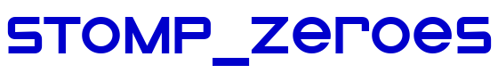 STOMP_Zeroes font
